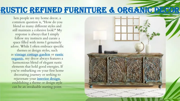 rustic refined furniture organic decor