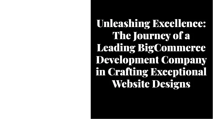 unleashing excellence the journey of a leading
