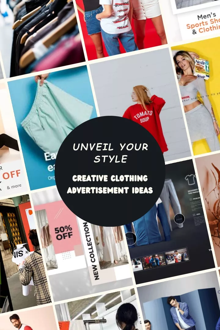 PPT - Unveil Your Style Creative Clothing Advertisement Ideas ...