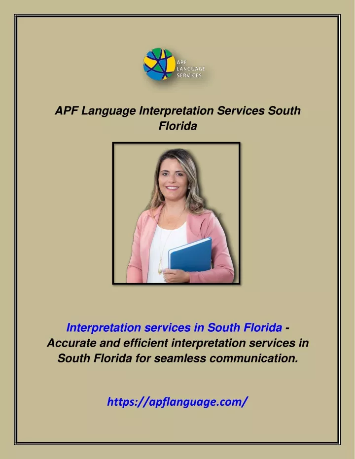 apf language interpretation services south florida