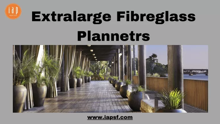 extralarge fibreglass plannetrs