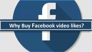 Buy Facebook Video Likes do the Best Job for your Needs