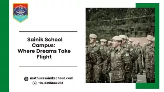 Sainik School Campus Where Dreams Take Flight