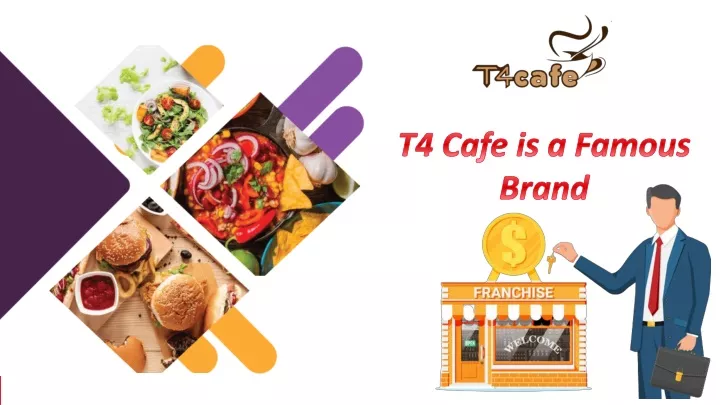 t4 cafe is a famous brand
