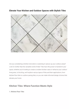 Elevate Your Kitchen and Outdoor Spaces with Stylish Tiles