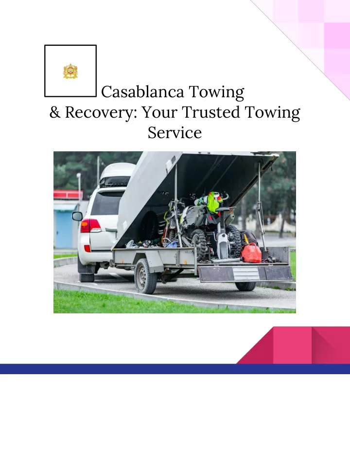 casablanca towing recovery your trusted towing