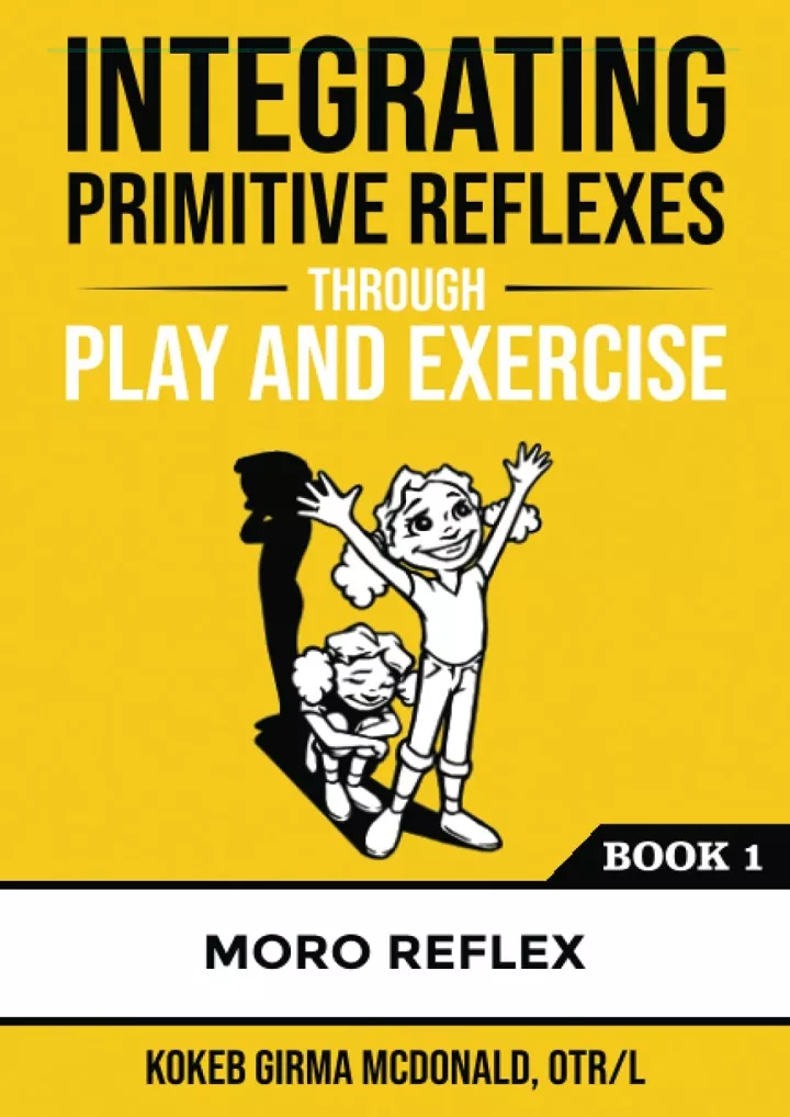 integrating primitive reflexes through play