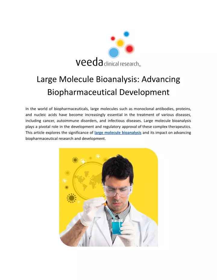 large molecule bioanalysis advancing