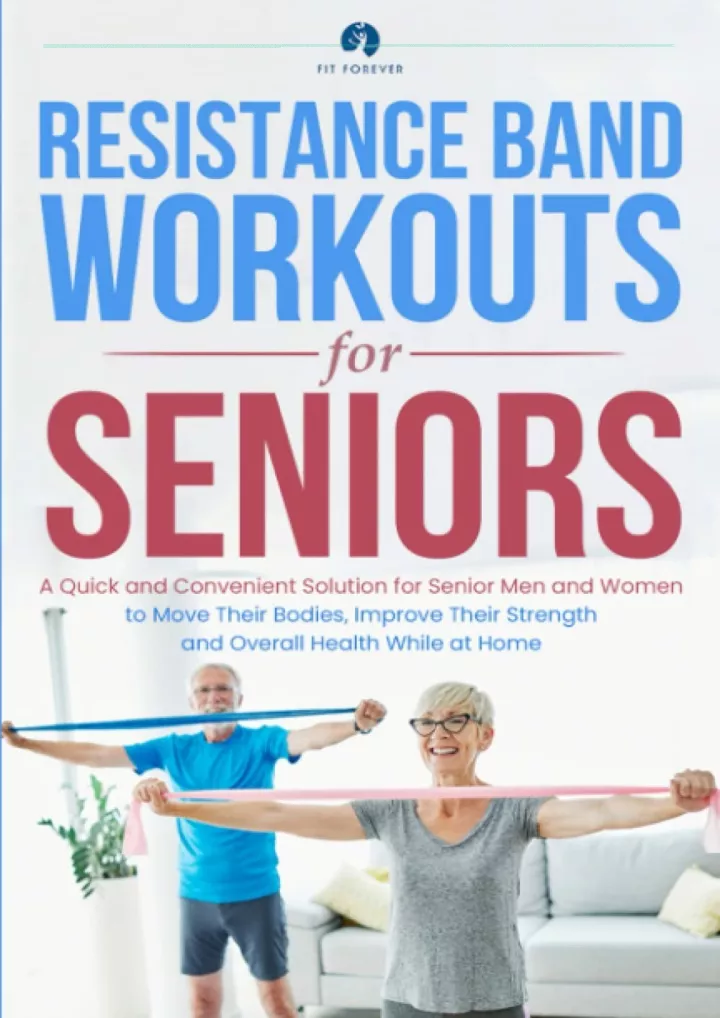 resistance band workout for seniors a quick