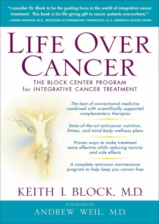 [PDF] DOWNLOAD Life Over Cancer: The Block Center Program for Integrative Cancer