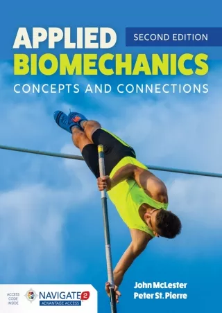 Read ebook [PDF] Applied Biomechanics: Concepts and Connections: Concepts and Co