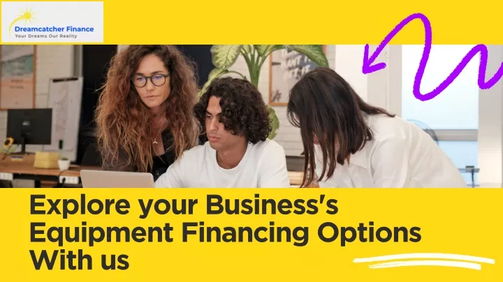 explore your business s equipment financing