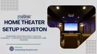 Home Theater Setup Houston by TV Mounting Houston