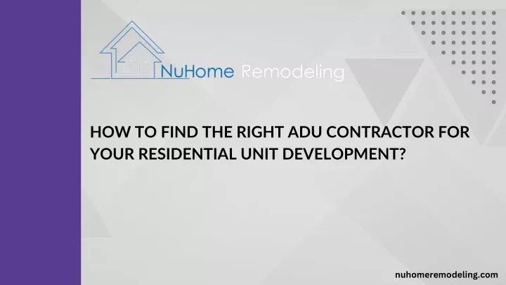 how to find the right adu contractor for your