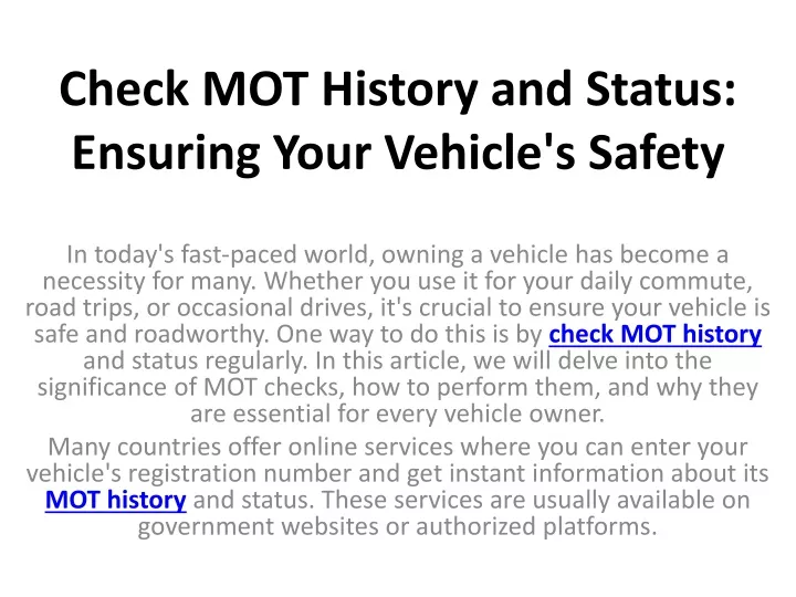 check mot history and status ensuring your vehicle s safety