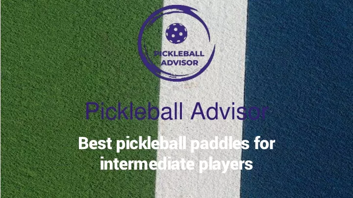 pickleball advisor