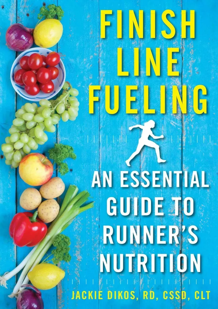 finish line fueling an essential guide to runner