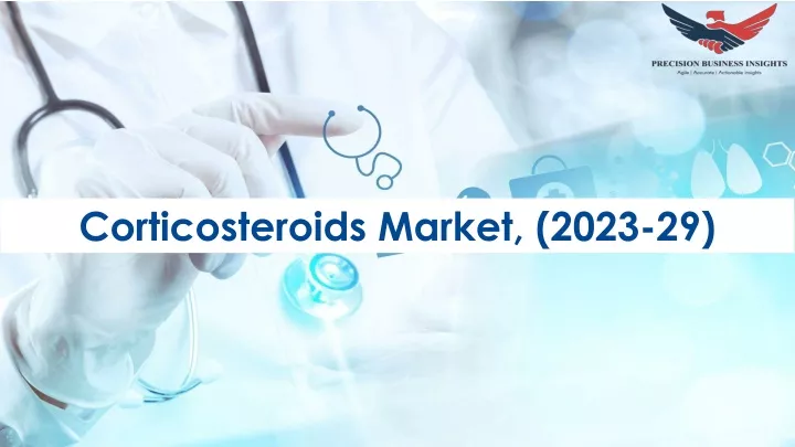 corticosteroids market 2023 29
