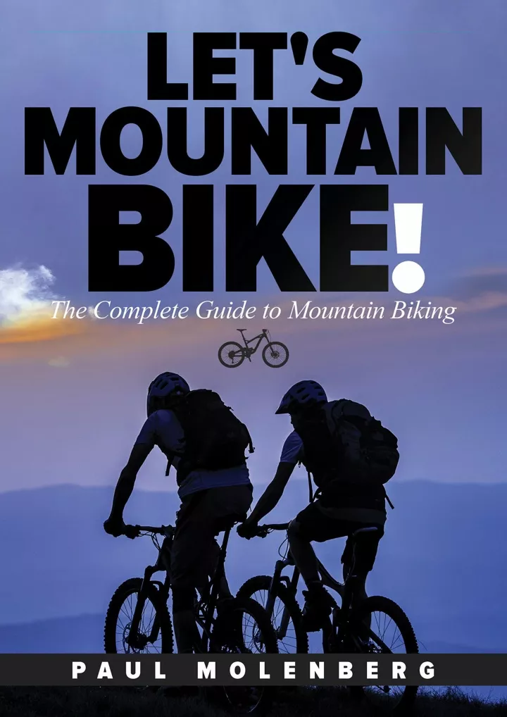let s mountain bike the complete guide