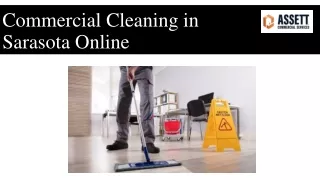 Commercial Cleaning in Sarasota Online