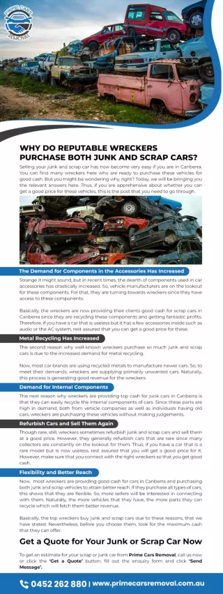 WHY DO REPUTABLE WRECKERS PURCHASE BOTH JUNK AND SCRAP CARS?