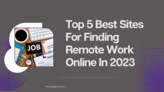 Top 5 Best Sites for Finding Remote Work Online in 2023