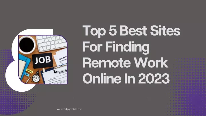 top 5 best sites for finding remote work online