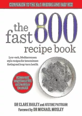 [PDF READ ONLINE] Fast 800 Recipe Book free