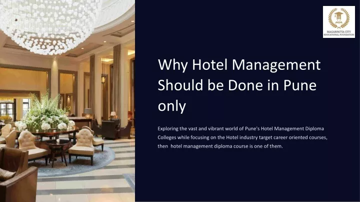 why hotel management should be done in pune only