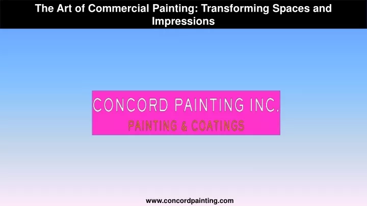 the art of commercial painting transforming