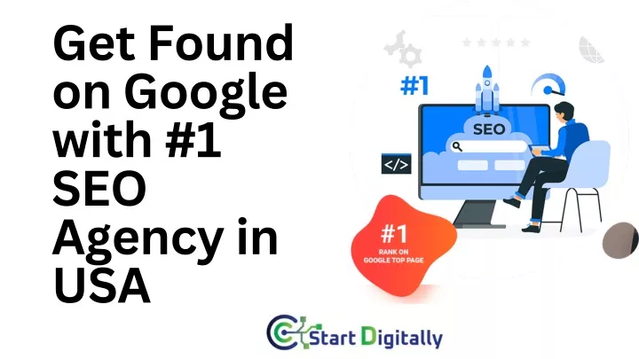 get found on google with 1 seo agency in usa