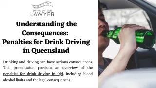 Understanding the Consequences:  Penalties for Drink Driving in Queensland