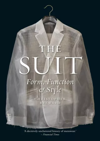 Read ebook [PDF] The Suit: Form, Function and Style