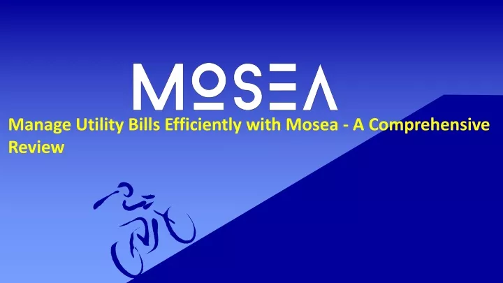 manage utility bills efficiently with mosea