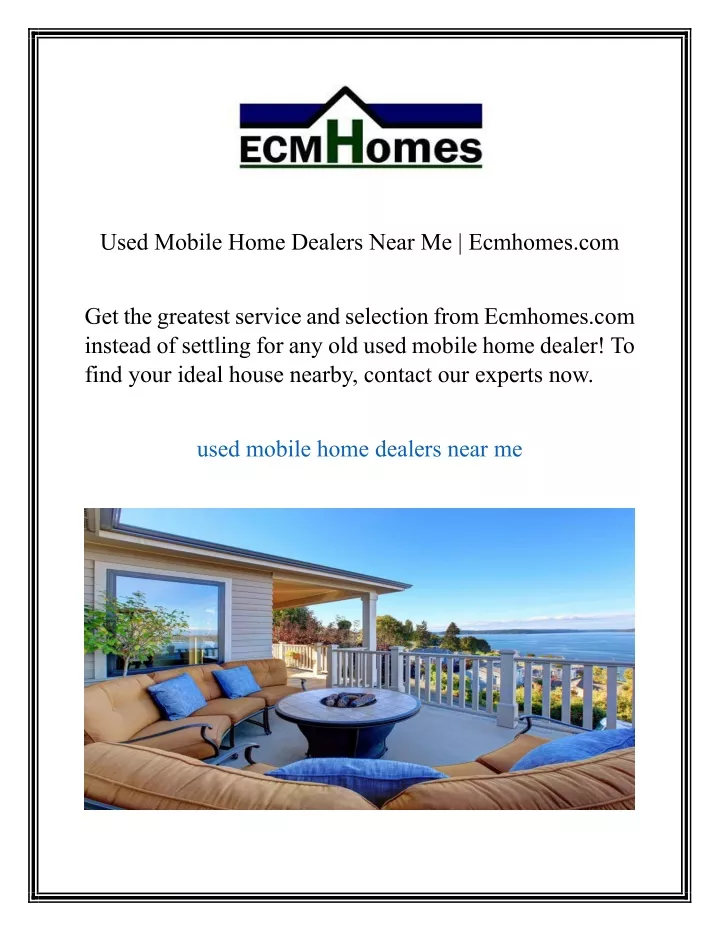 PPT Used Mobile Home Dealers Near Me Ecmhomes PowerPoint Presentation   Used Mobile Home Dealers Near Me Ecmhomes Com N 