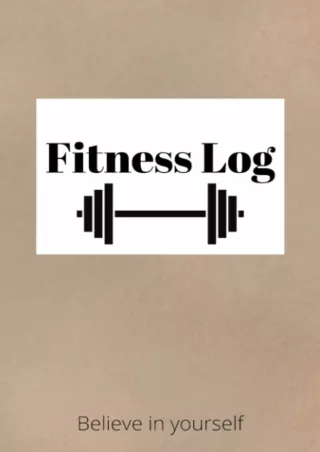[PDF] Fitness Log: Workout planner for men and women- workout log to track gym and