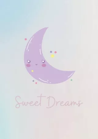 Full DOWNLOAD Sweet Dreams: Kawaii Moon Sweet Dreams Dream Journal Kawaii Notebook