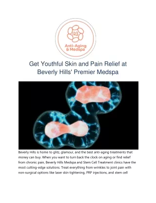 Get Youthful Skin and Pain Relief at Beverly Hills' Premier Medspa