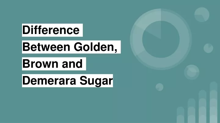 difference between golden brown and demerara sugar