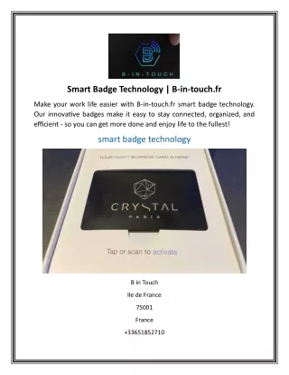 Smart Badge Technology  B-in-touch.fr