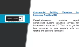 Commercial Building Valuation For Insurance Auckland Nz | Kiwivaluations.co.nz