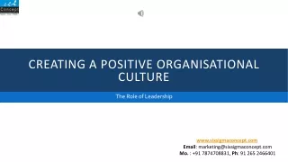 009-Creating a Positive Organizational Culture