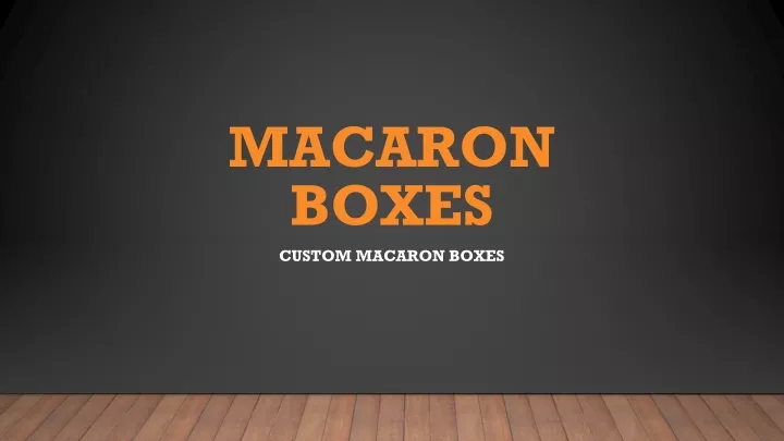 macaron boxes