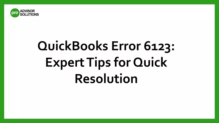 quickbooks error 6123 expert tips for quick