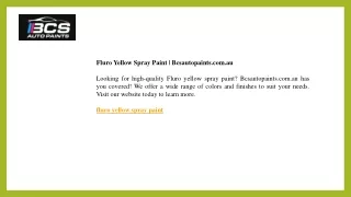 Fluro Yellow Spray Paint  Bcsautopaints.com.au