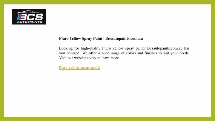 fluro yellow spray paint bcsautopaints