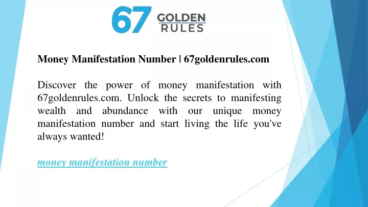 money manifestation number 67goldenrules