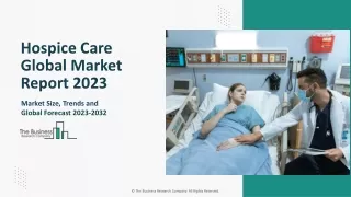 hospice care global market report 2023