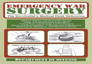 EBOOK READ Emergency War Surgery: The Survivalist's Medical Desk Reference