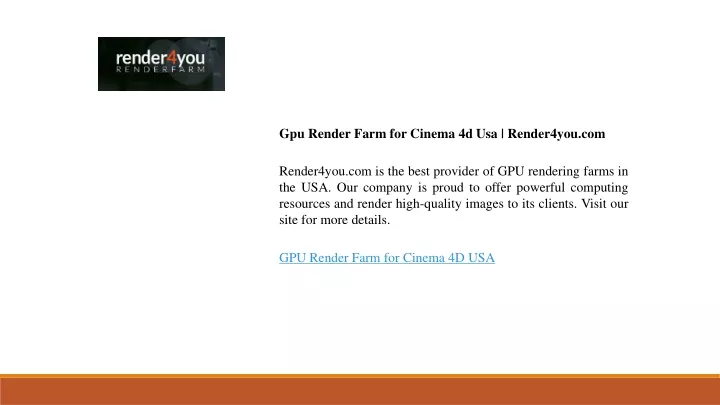 gpu render farm for cinema 4d usa render4you com